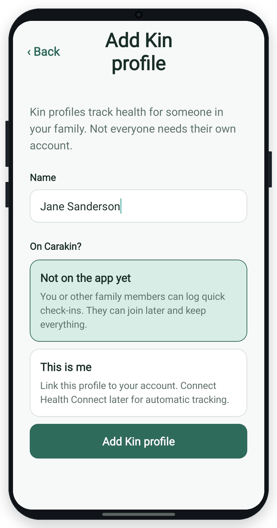 Add Kin profile screen with name field and On Carakin options